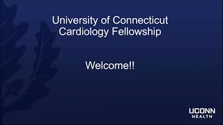UConn Cardiology Fellowship Program Overview (Joyce Meng, MD)