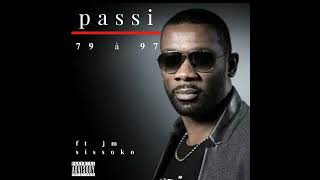 Passi-79 à 97  (2pac remix) 2024