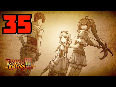 The Legend of Heroes: Trails of Cold Steel III Part 35