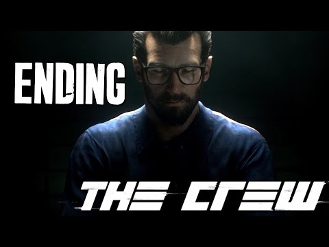 The Crew ENDING Walkthrough Part 34 - Let's Play Gameplay