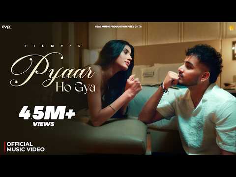 Pyaar Ho Gya — watch video