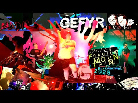GEFYR | Fragile Mountain 2025 Aug 07-10  // GBG Punkpöbel