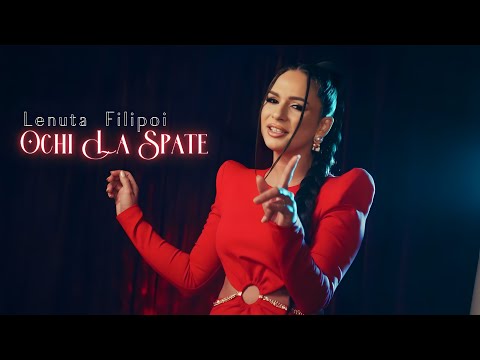 Lenuta Filipoi - Ochi la spate👀✨|| Official Video