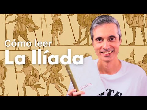 Cómo leer la Ilíada, de Homero 📚 | Juan José Ramos Libros