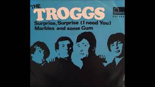 The Troggs ‎–   Marbles And Some Gum 1968