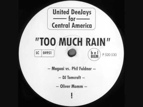 United Deejays For Central America - Too Much Rain (Moguai vs. Phil Fuldner Remix) 1998