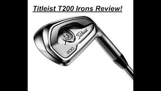 Titleist T200 Irons Review | Best Mid Handicap Irons of 2020