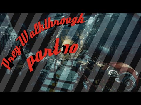 Prey pt: 10