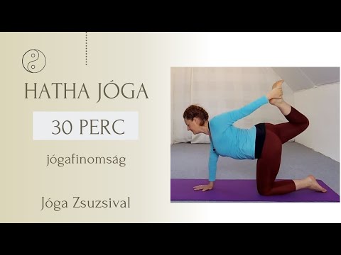 30 perc HATHA JÓGA - JÓGAFINOMSÁG - Jóga Zsuzsival