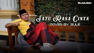 Download lagu SATU RASA CINTA || COVER BY SULE mp3