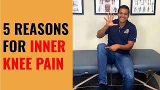 5 Common Causes For Inner Knee Pain