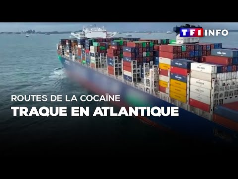 Routes de la cocaïne : traque en Atlantique