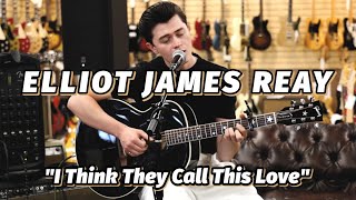 Download lagu Elliot James Reay - 'I Think They Call This Love' mp3
