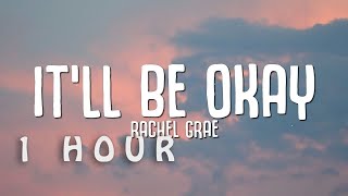 Download lagu [1 HOUR 🕐 ] Rachel Grae - It'll Be Okay (Lyrics) if you tell me you're leaving i'll make it easy mp3