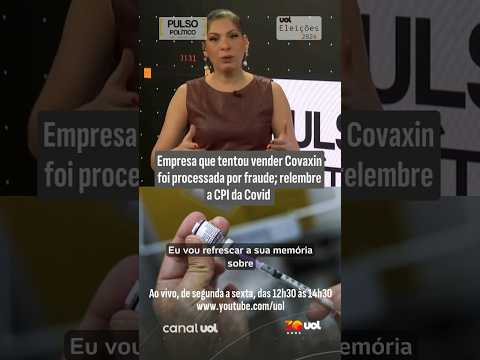 Dani Lima: Empresa que tentou vender Covaxin foi processada por fraude; relembre a CPI da Covid