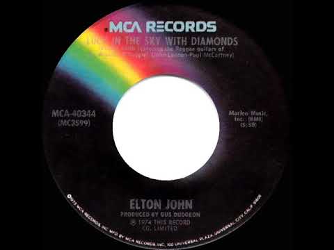 1975 HITS ARCHIVE: Lucy In The Sky With Diamonds - Elton John (a #1 record--stereo 45)