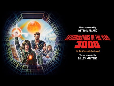 Detto Mariano: Il Giustiziere della Strada (Exterminators of the Year 3000) Theme [Ultra Extended]