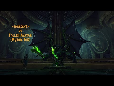 indecent vs Fallen Avatar (Mythic Tomb of Sargeras)