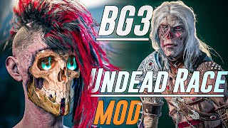Baldurs Gate 3 Undead Race Mod Showcase