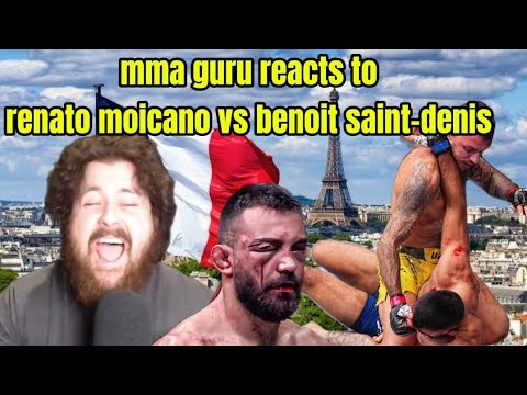 mma guru reacts to renato moicano vs benoit saint-denis