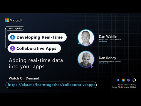 Adding real time data into your apps with Dan Wahlin and Dan Roney