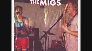 The Migs - You and Me