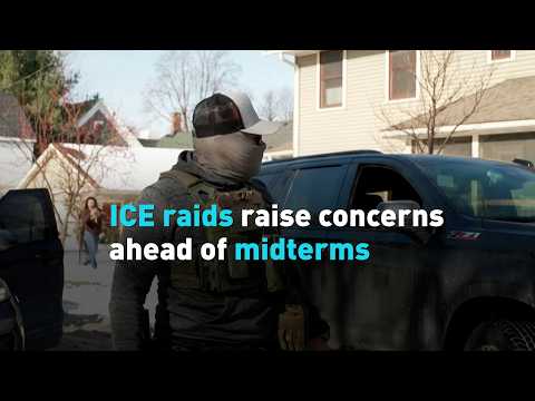 ICE raids raise concerns ahead of midterms