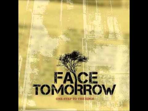 Face Tomorrow - Place Called Home