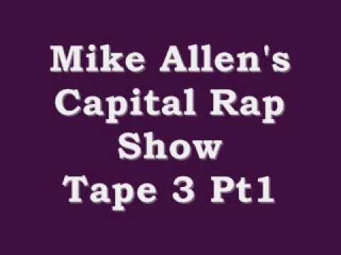 DJ Mike Allen The Capital Rap Show Tape 3 Pt1