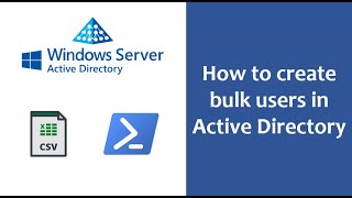 Creating multiple / bulk users in "Active Directory" using CSV file & PowerShell
