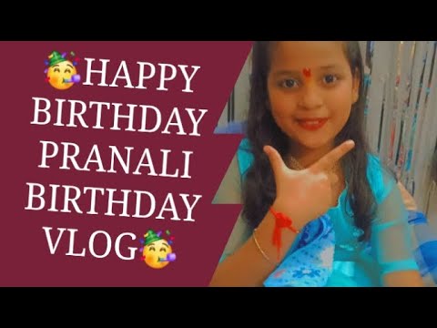 ❣️Birthday Vlog || 🥳Happy Birthday pranali || @akvloggingworld2304