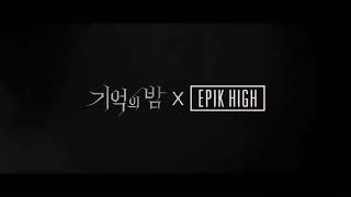 EPIK HIGH (에픽하이) - 개화(開花) (LOST ONE) ft. 김종완 of NELL