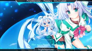 Nightcore - Nancy Mulligan