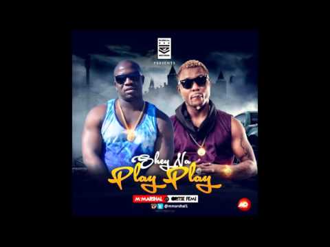 M'Marshal Ft Oritse Femi - Shey Na Play Play (Prod by J-Stunt)