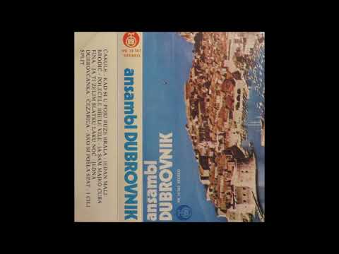 Ansambl Dubrovnik   Jedna Dubrovčanka Audio