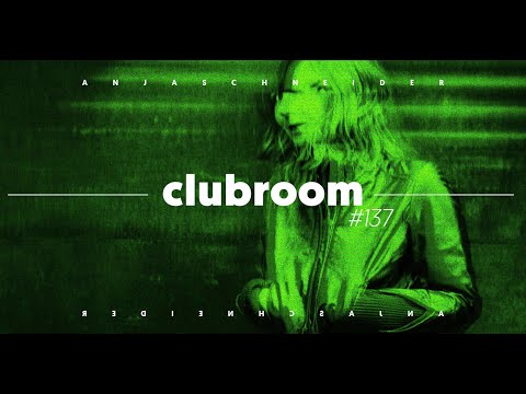 Club Room 137 w/ Anja Schneider
