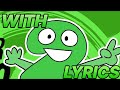 BFDI TPOT Intro With LYRICS
