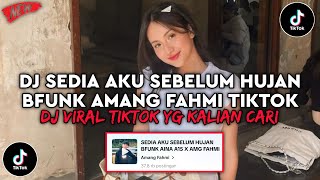 Download lagu DJ SEDIA AKUK I'M READY BEFORE THE RAIN BFUNK AMANG FAHMI VIRAL TIKTOK LATEST 2025 WHAT YOU'RE LO... mp3