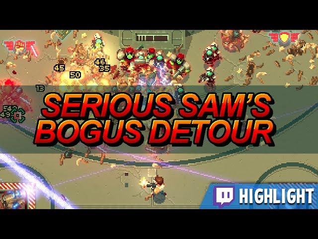 Serious Sam's Bogus Detour