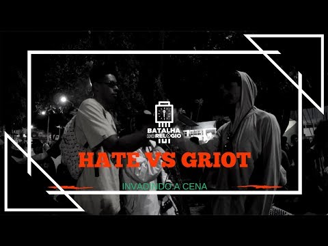 Hate vs Griot - 1 Fase - 36º Edição Batalha do Relógio 2018 - Taguatinga/DF