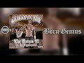 Ganxsta Nip - Born Genius | Official Audio