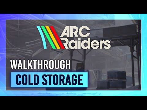 Cold Storage | Quest Guide/Walkthrough | ARC Raiders