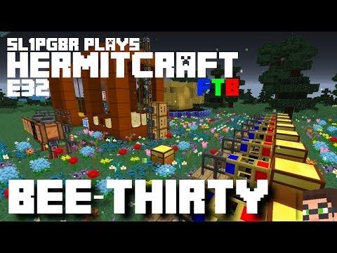 HermitCraft FTB S2E32 - Bee-Thirty! ( Minecraft Feed The Beast Let's Play )