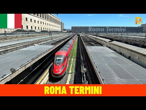 Roma Termini Railway Station - Trainspotting and Aerial View - Rome,  Italy