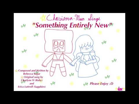 Charisma-Moon Sings "Something Entirely New"