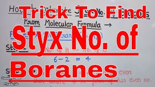 Shortcut to calculate Styx number of boranes from molecular formula( CSIR-NET, GATE exams)