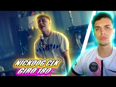 (REACCIÓN) GIRO 180 - NICKOOG CLK