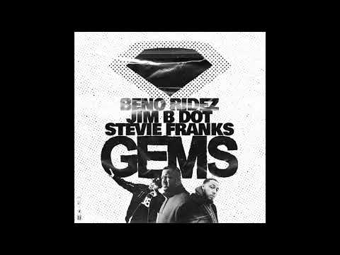 Beno Ridez - Gems FT Wallo 267, Jim B Dot, Stevie Franks