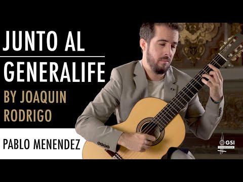 Joaquin Rodrigo's "Junto Al Generalife" performed by Pablo Menendez on a 2023 Fernando Moreno guitar
