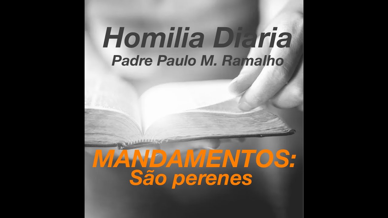 MANDAMENTOS: SÃO PERENES